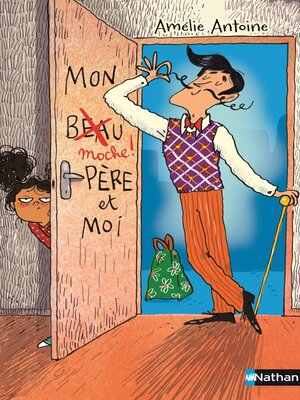 cover image of Mon moche père et moi